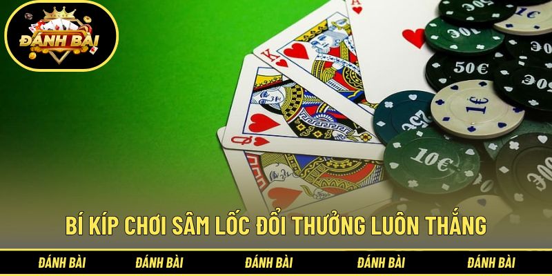 Áp dụng chiến thuật khôn ngoan để chiếm ưu thế