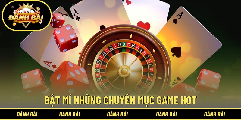 Cập nhật những sảnh game đáng thử