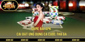 Game bài APK