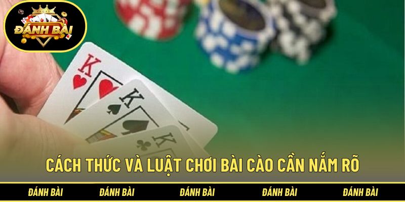 Nắm rõ luật để chơi bài hiệu quả và chính xác hơn