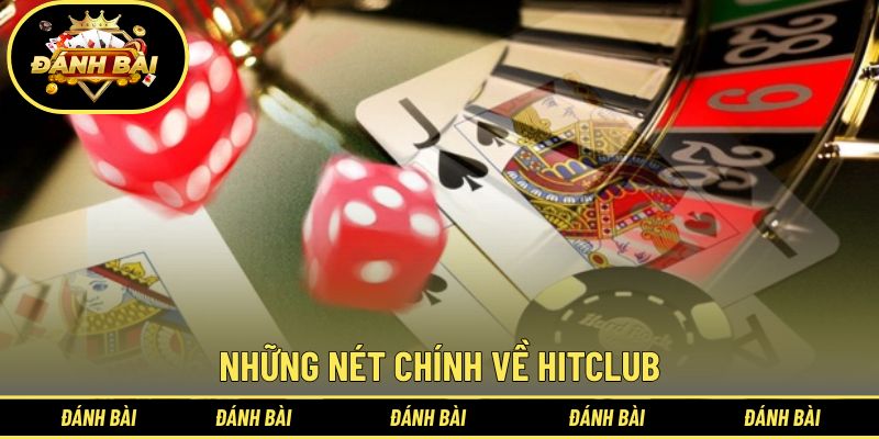 Giới thiệu chung về thương hiệu Hitclub