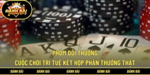 Phỏm đổi thưởng