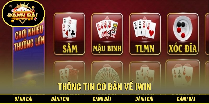 Thông tin cơ bản về IWIN